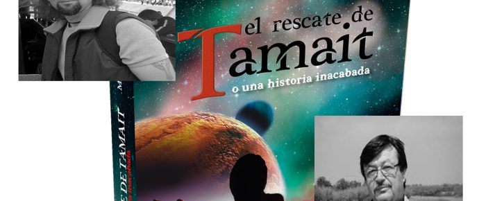 Prólogos de Manuel Fernández y José Luis Giménez para «El rescate de Tamait»